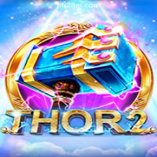 Unveiling Thor2: A Legendary Quest in PH28.COM Online Casino Philippines